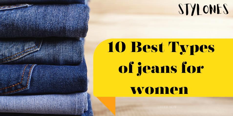 Read more about the article 10 Best Types of Jeans for women’s– Top women Jeans Fit Types